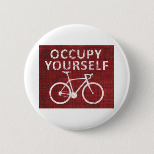 Occupy Yourself 6 Cm Round Badge