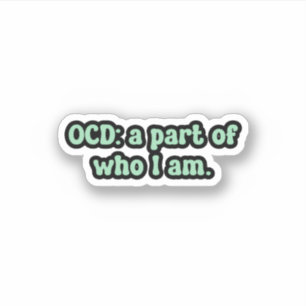OCD: a part of who I am Green OCD 