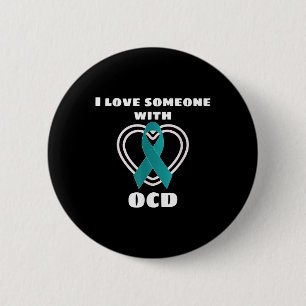 Ocd Awareness I Love Someone With Ocd 6 Cm Round Badge