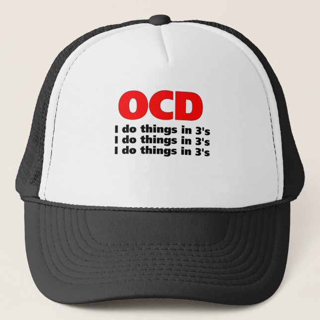 ocd funny quote trucker hat (Front)