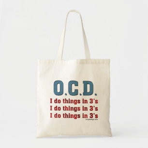 OCD I Do Things in 3's Tote Bag