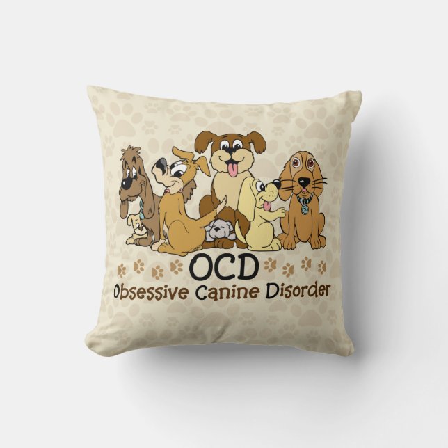 OCD Obsessive Canine Disorder Cushion (Front)