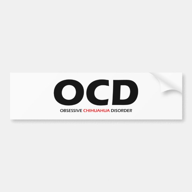 OCD - Obsessive Chihuahua Disorder Bumper Sticker (Front)