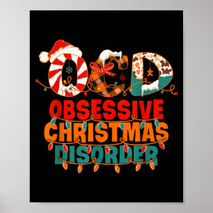 Ocd Obsessive Christmas Disorder Funny Christmas  Poster
