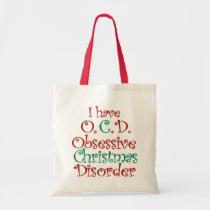 OCD - Obsessive Christmas Disorder Tote Bag