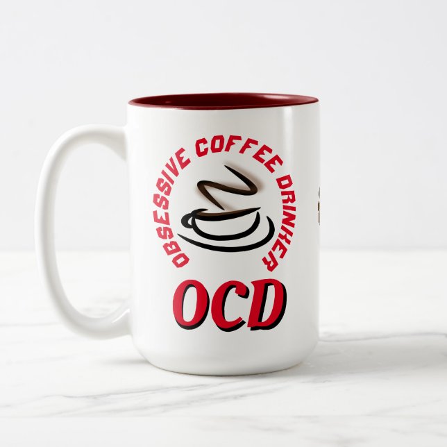 OCD / Obsessive Coffee Drinker Two-Tone Coffee Mug (Left)