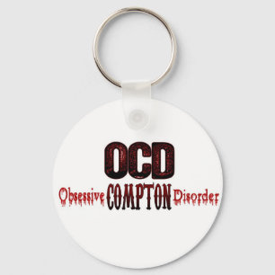 OCD- Obsessive Compton Disorder Key Ring