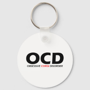 OCD - Obsessive Corgi Disorder Key Ring