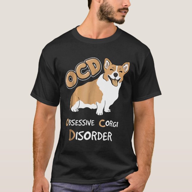 Ocd Obsessive Corgi Disorder T-Shirt (Front)