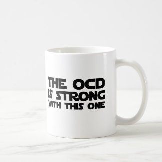OCD Strong Coffee Mug