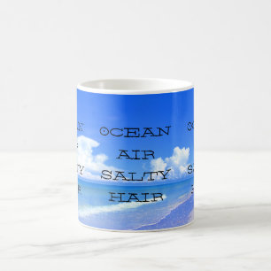 Ocean Air Salty Hair Coffee Mug