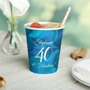 Ocean Blue 40 and Fabulous Birthday Party Paper Cups