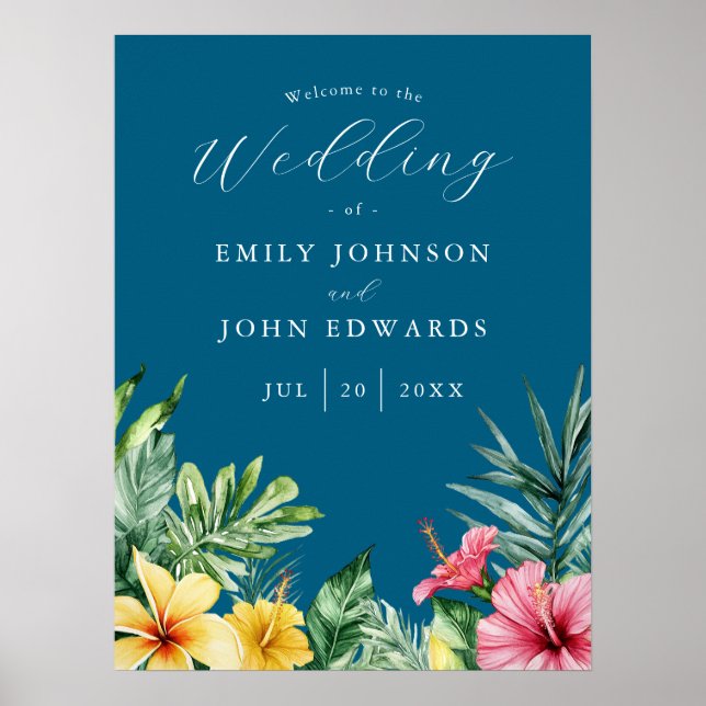 Ocean Blue Tropical Flowers Wedding Welcome Sign (Front)