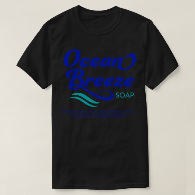 Ocean Breeze Soap T-Shirt (Design Front)