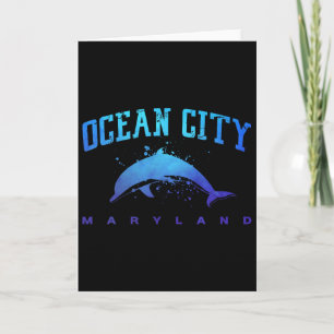 Ocean City Maryland Beach Lover Vacation Dolphin A Card
