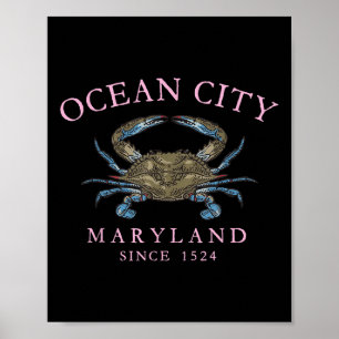 Ocean City Maryland Blue Crab Since 1524 Arched Pi Poster