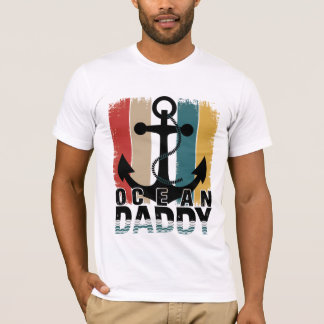 Ocean Daddy | Cool Beach Vibes T-Shirt for Sea