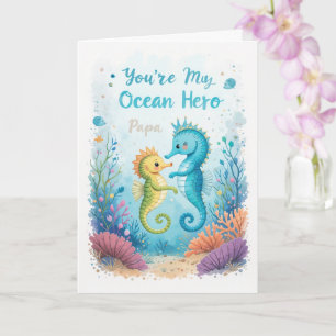 Ocean Hero Fathers Day Seahorse Dad Card