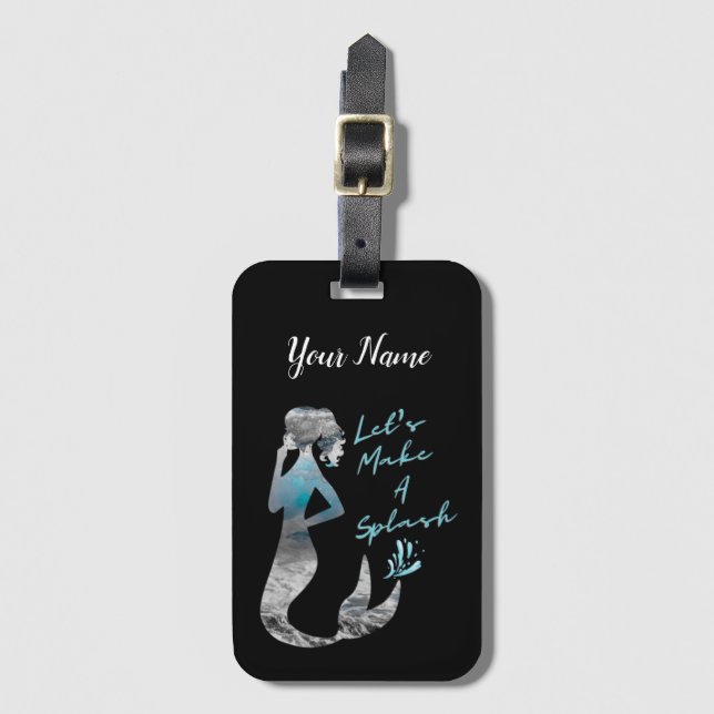Ocean Mermaid Let's Make A Splash Luggage Tag (Front Vertical)