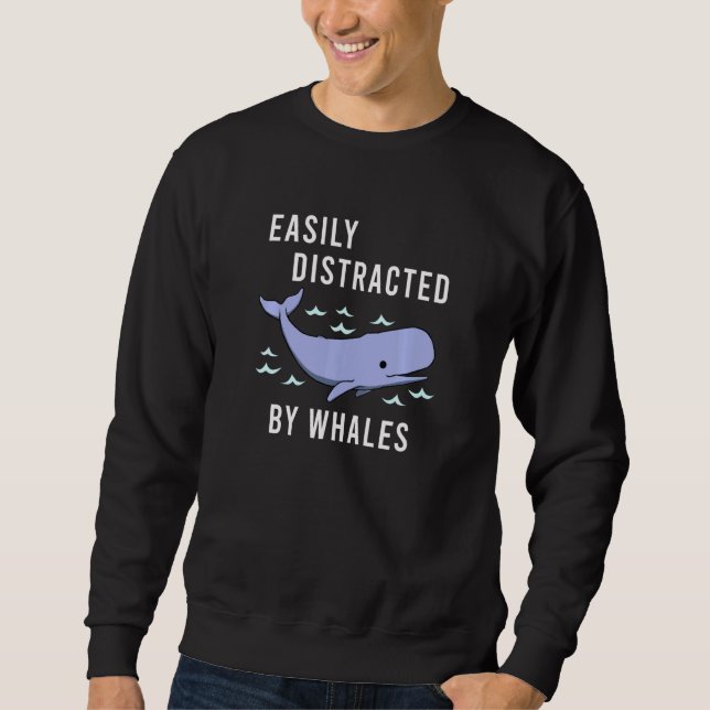 Ocean Nature Distracted By Whales Sweat Sweatshirt (Front)