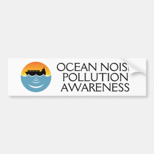ocean noise pollution awareness bumper sticker