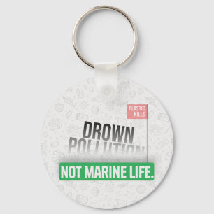 Ocean Plastic Pollution Awareness Typography  Key Ring