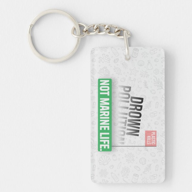 Ocean Plastic Pollution Awareness Typography  Key Ring (Front)