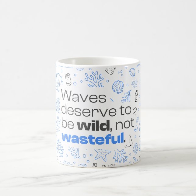 Ocean Pollution Awareness Quote & Marine Pattern Coffee Mug (Center)