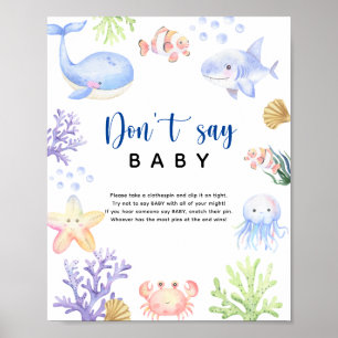 Ocean sea animals  - Don't say baby Poster