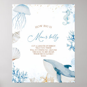 Ocean Sea You Soon How Big Is Mom Belly Sign