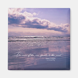 Ocean Sunrise with lovely Kate Chopin quote Magnet