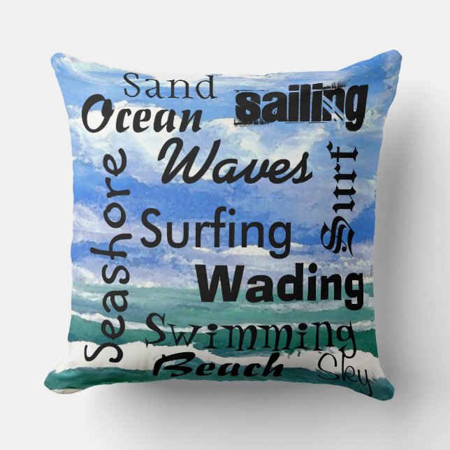 Ocean Waves Pillow Beach Seashore Sailing Words (Front)