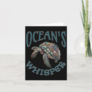 Ocean Whisper And Sea Turtle Lover Ocean Animal Card