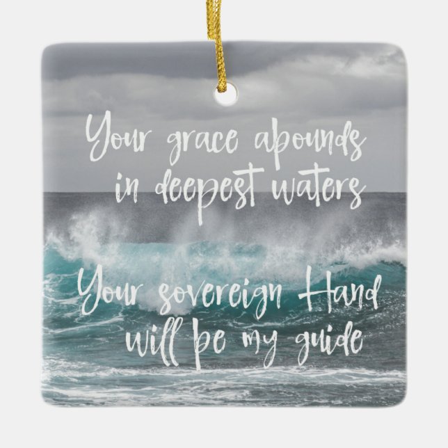 Ocean with Christian Faith Quote: Grace Abounds Ceramic Ornament (Front)
