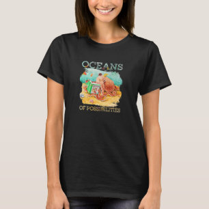 Oceans Of Possibilities Sea Animal Summer Reading  T-Shirt