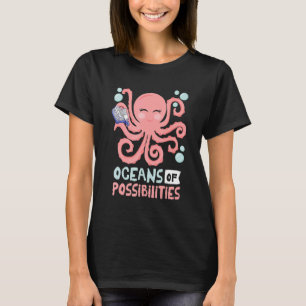Oceans Of Possibilities Sea Animal Summer Reading T-Shirt