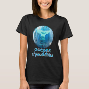 Oceans Of Possibilities Summer Reading 2022 1 T-Shirt
