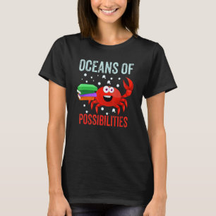 Oceans Of Possibilities Summer Reading 2022 Crab T-Shirt