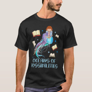Oceans Of Possibilities Summer Reading 2022 Girls T-Shirt