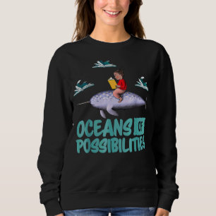 Oceans-Of-Possibilities-Summer-Reading 2022 Librar Sweatshirt