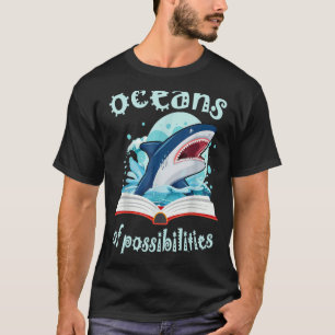 Oceans Of Possibilities Summer Reading 2022 Librar T-Shirt