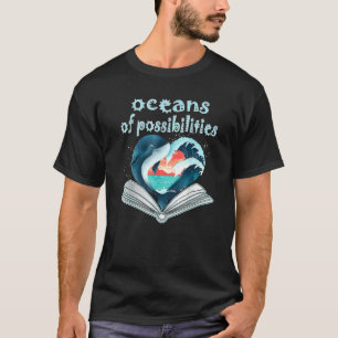 Oceans Of Possibilities Summer Reading 2022 Librar T-Shirt