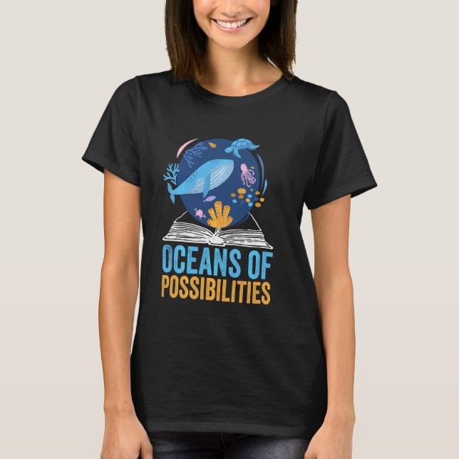 Oceans Of Possibilities Summer Reading 2022 Librar T-Shirt (Front)