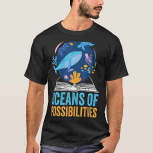 Oceans Of Possibilities Summer Reading 2022 Librar T-Shirt