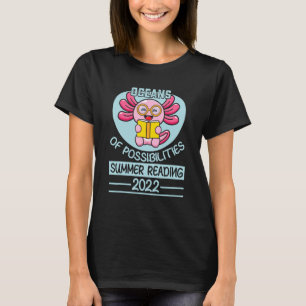 Oceans Of Possibilities Summer Reading Prize Axolo T-Shirt