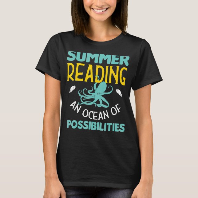 Oceans Of Possibilities Summer Reading T-Shirt (Front)