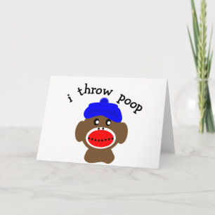 ock Monkey "I THROW POOP" Card