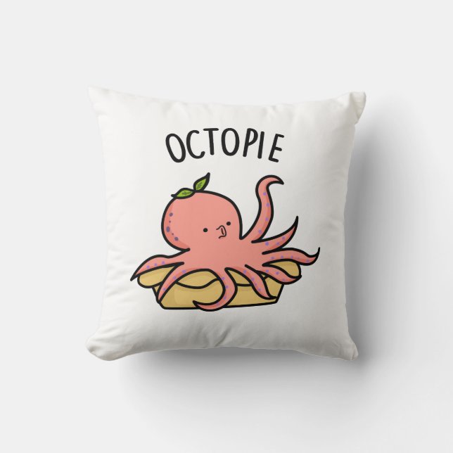 Octo-pie Funny Octopus Pie Pun  Cushion (Front)