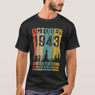 October 1943  80 Years Of Being Awesom T-Shirt