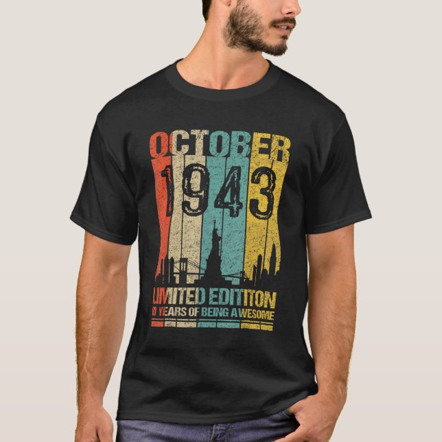 October 1943  80 Years Of Being Awesom T-Shirt (Front)